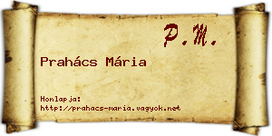Prahács Mária névjegykártya
